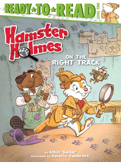 Title details for Hamster Holmes, on the Right Track by Albin Sadar - Wait list